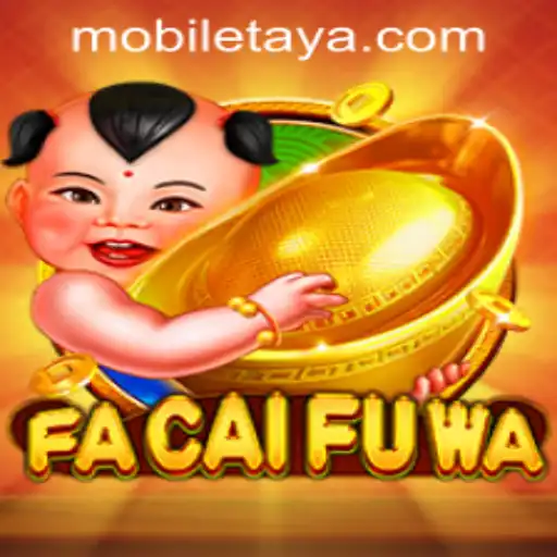 FaCaiFuWa: An In-Depth Look at the Mobile Casino Game Phenomenon